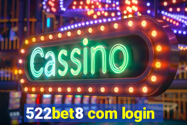 522bet8 com login